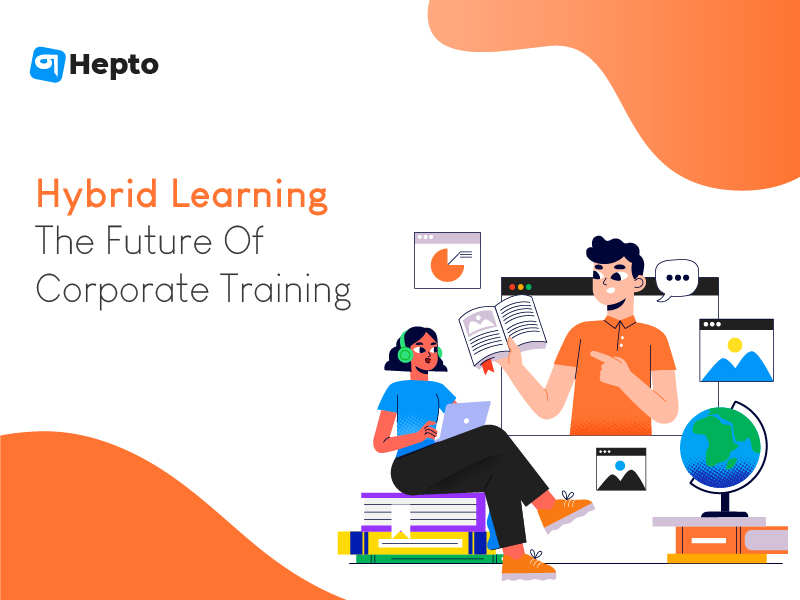 Hybrid Learning